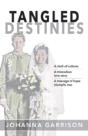 Tangled Destinies - Preview