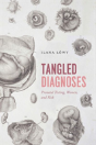 Tangled Diagnoses - Preview