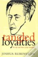 Tangled Loyalties