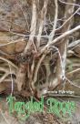Tangled Roots - Preview