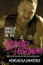 Tangled Threats On The Nomad Highway - Preview