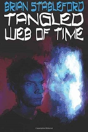 Tangled Web Of Time - Preview