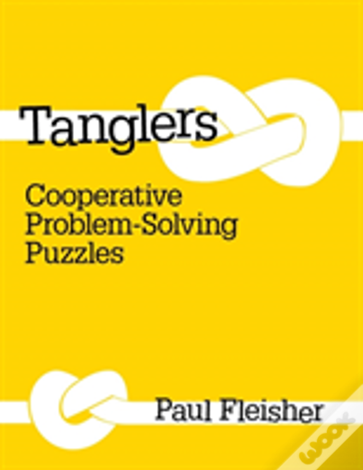 Tanglers: Cooperative Problem-Solving Puzzles