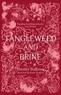 Tangleweed And Brine - Preview