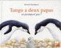 Tango A Deux Papas ; Et Pourquoi Pas - Preview