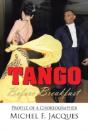 Tango Before Breakfast - Preview