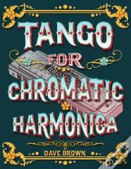 Tango For Chromatic Harmonica