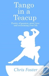 Tango In A Teacup