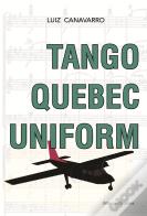 Tango Quebec Uniform