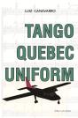 Tango Quebec Uniform - Preview
