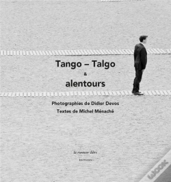 Capa do artigo Tango-Talgo & Alentours