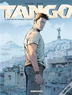 Capa do artigo Tango Tome 4 : Quitte Ou Double À Quito