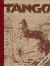 Capa do artigo Tango Tome 5 : Le Dernier Condor