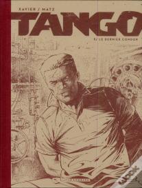 Tango Tome 5 : Le Dernier Condor