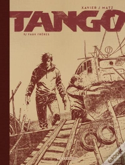 Capa do artigo Tango Tome 9 : Faux Frères