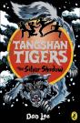 Tangshan Tigers: The Silver Shadow - Preview