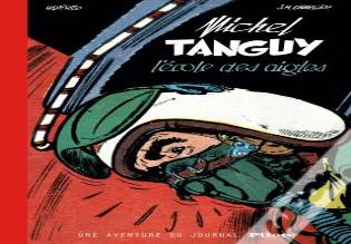 Tanguy Et Laverdure : Intégrale