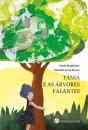 Tânia e as Árvores Falantes - Preview