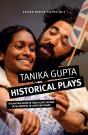 Tanika Gupta: Historical Plays - Preview