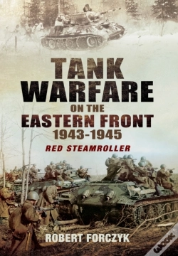 Capa do artigo Tank Warfare On The Eastern Front 1943-1945