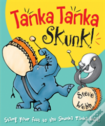 Tanka Tanka Skunk