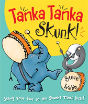 Tanka Tanka Skunk - Preview