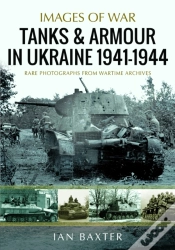 Capa do artigo Tanks And Armour In Ukraine 1941â€“1944