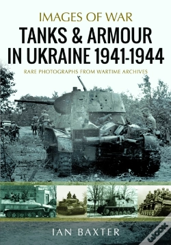 Capa do artigo Tanks And Armour In Ukraine 1941â€“1944