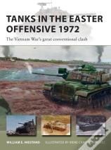 Tanks In The Easter Offensive 1972