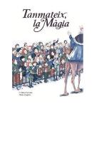 Tanmateix La Magia