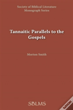 Capa do artigo Tannaitic Parallels To The Gospels