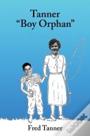 Tanner, Boy Orphan