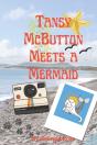 Tansy Mcbutton Meets A Mermaid - Preview