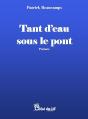 Tant D'Eau Sous Le Pont - Preview