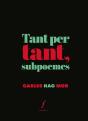 Tant Per Tant, Subpoemes - Preview