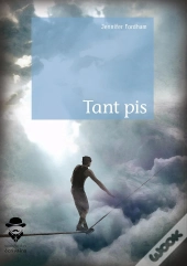 Tant Pis