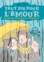 Tant Pis Pour L'Amour ; Ou Comment J'Ai Survécu À Un Manipulateur - Preview
