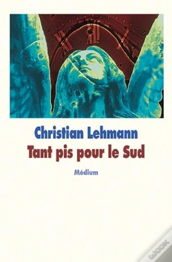 Capa do artigo Tant Pis Pour Le Sud
