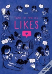 Capa do artigo Tant Pis Pour Les Likes