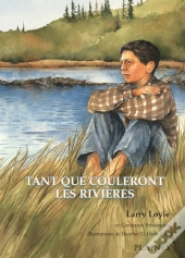 Tant Que Couleront Les Rivieres