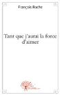 Tant Que J'Aurai La Force D'Aimer - Preview