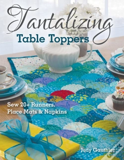 Capa do artigo Tantalizing Table Toppers