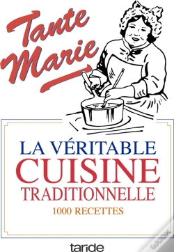 Capa do artigo Tante Marie ; La Véritable Cuisine Traditionnelle