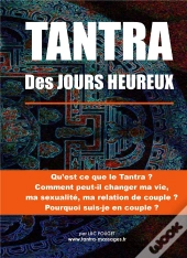 Tantra Des Jours Heureux