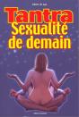 Tantra Sexualite De Demain - Preview