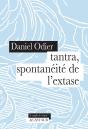 Tantra, Spontanéité De L'Extase - Preview