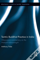 Tantric Buddhist Practice In India