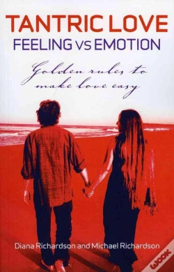 Capa do artigo Tantric Love: Feeling Vs Emotion Â€“ Golden Rules To Make Love Easy