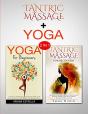 Tantric Massage & Yoga: 2 In 1 Bundle - - Preview