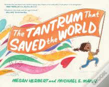 Tantrum That Saved The World